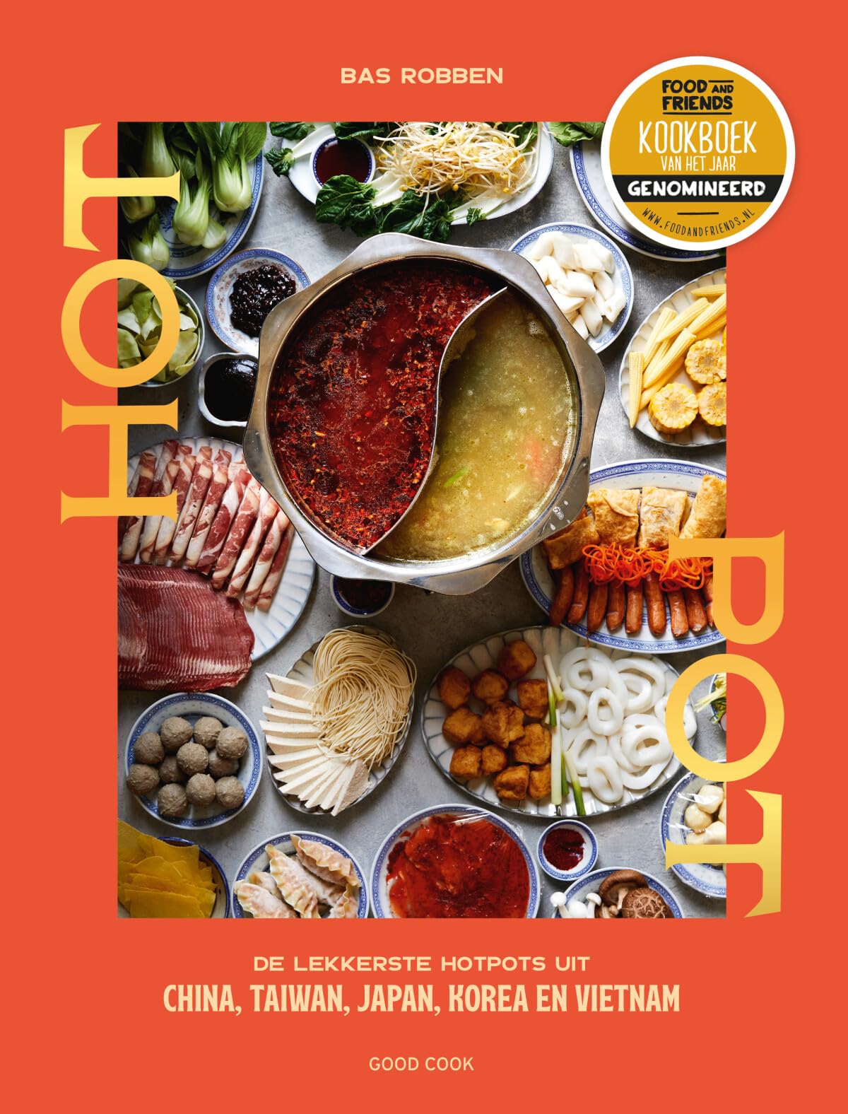 Hotpot: de lekkerste hotpots uit China, Taiwan, Japan, Korea en Vietnam book