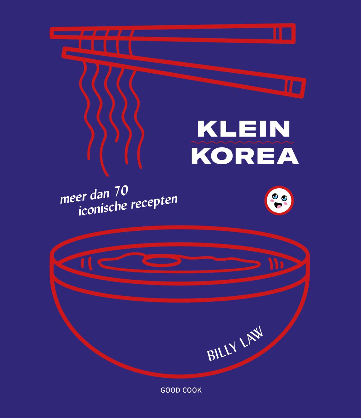 Klein Korea: meer dan 70 iconische recepten book