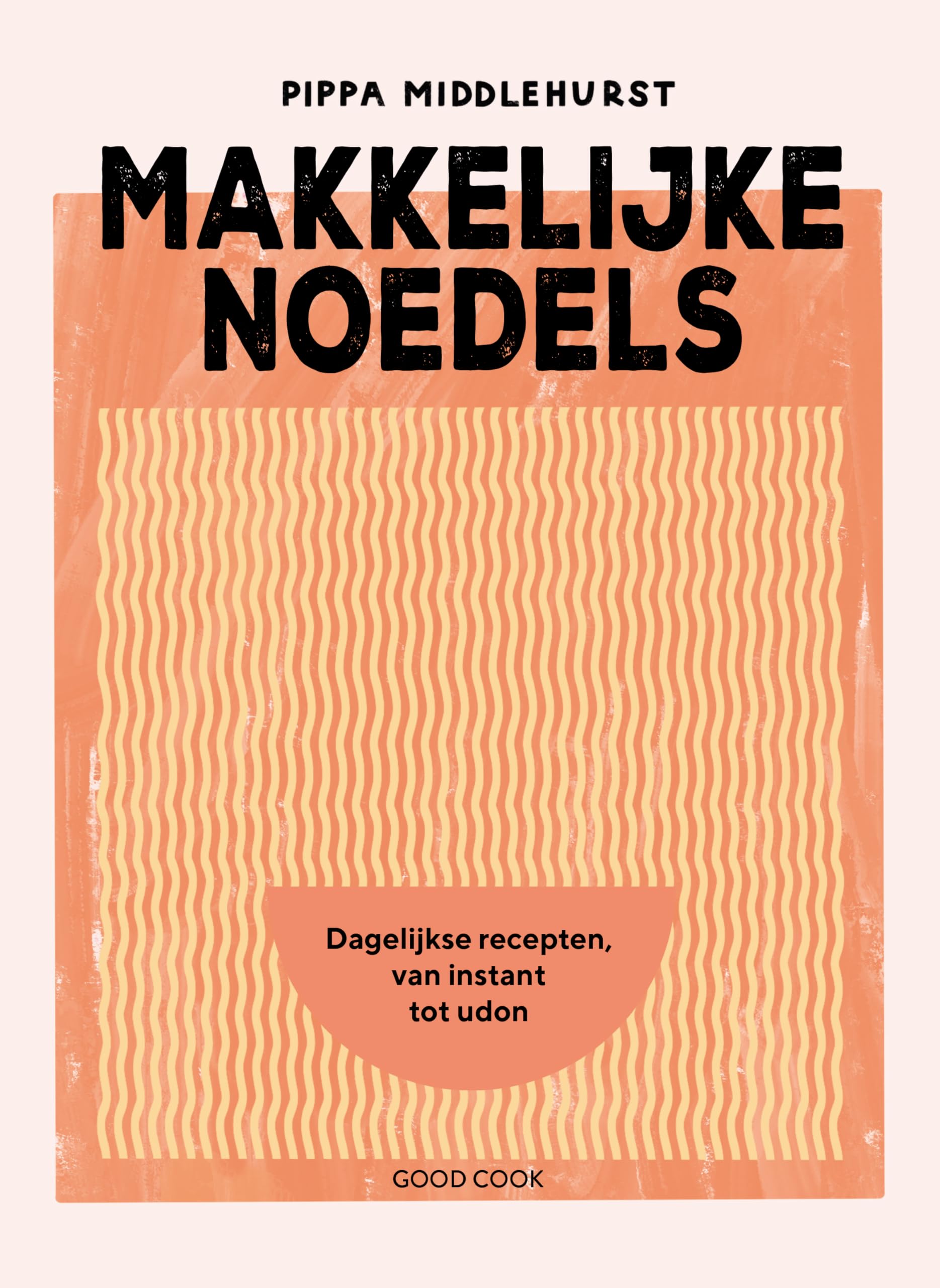 Makkelijke noedels: dagelijkse recepten, van instant tot udon Leisure, Home & Garden