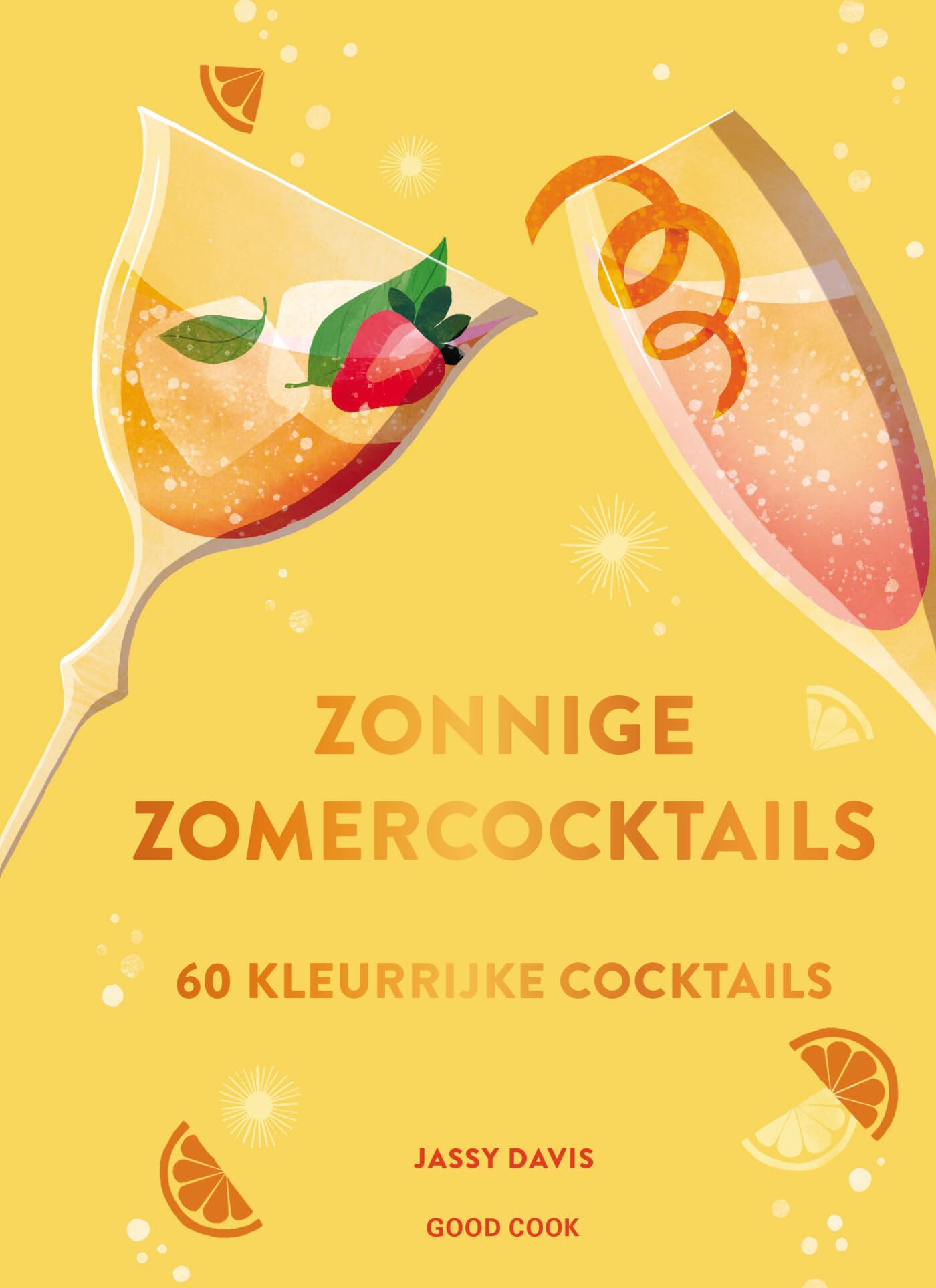 Zonnige zomercocktails: 60 kleurrijke drankjes book