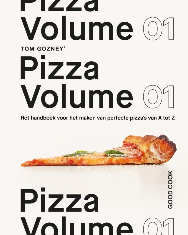 Pizza volume 01: hét handboek voor het maken van perfecte pizza´s van A tot Z book