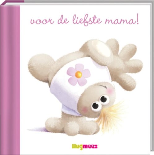 Voor de liefste mama! book