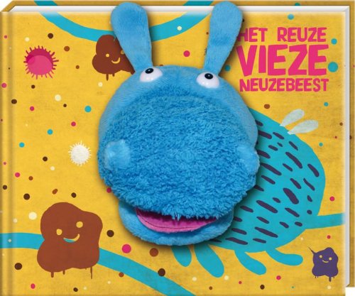 Het reuze vieze neuzebeest book