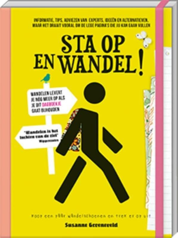 Sta op en wandel!: wandel dagboek book