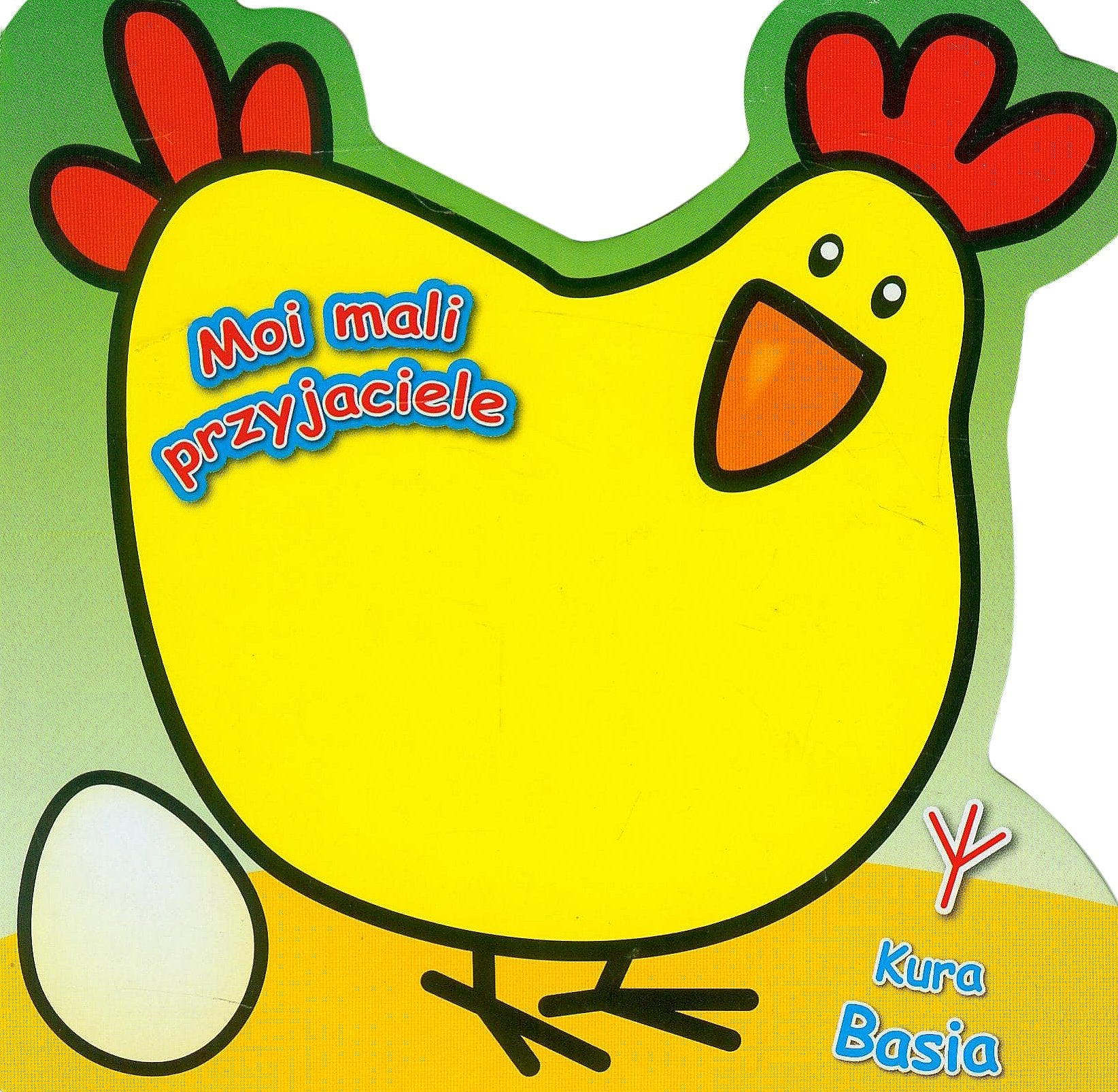 MOI MALI PRZYJACIELE - Kura Basia: MLF - Chicken - POO Parents & Children