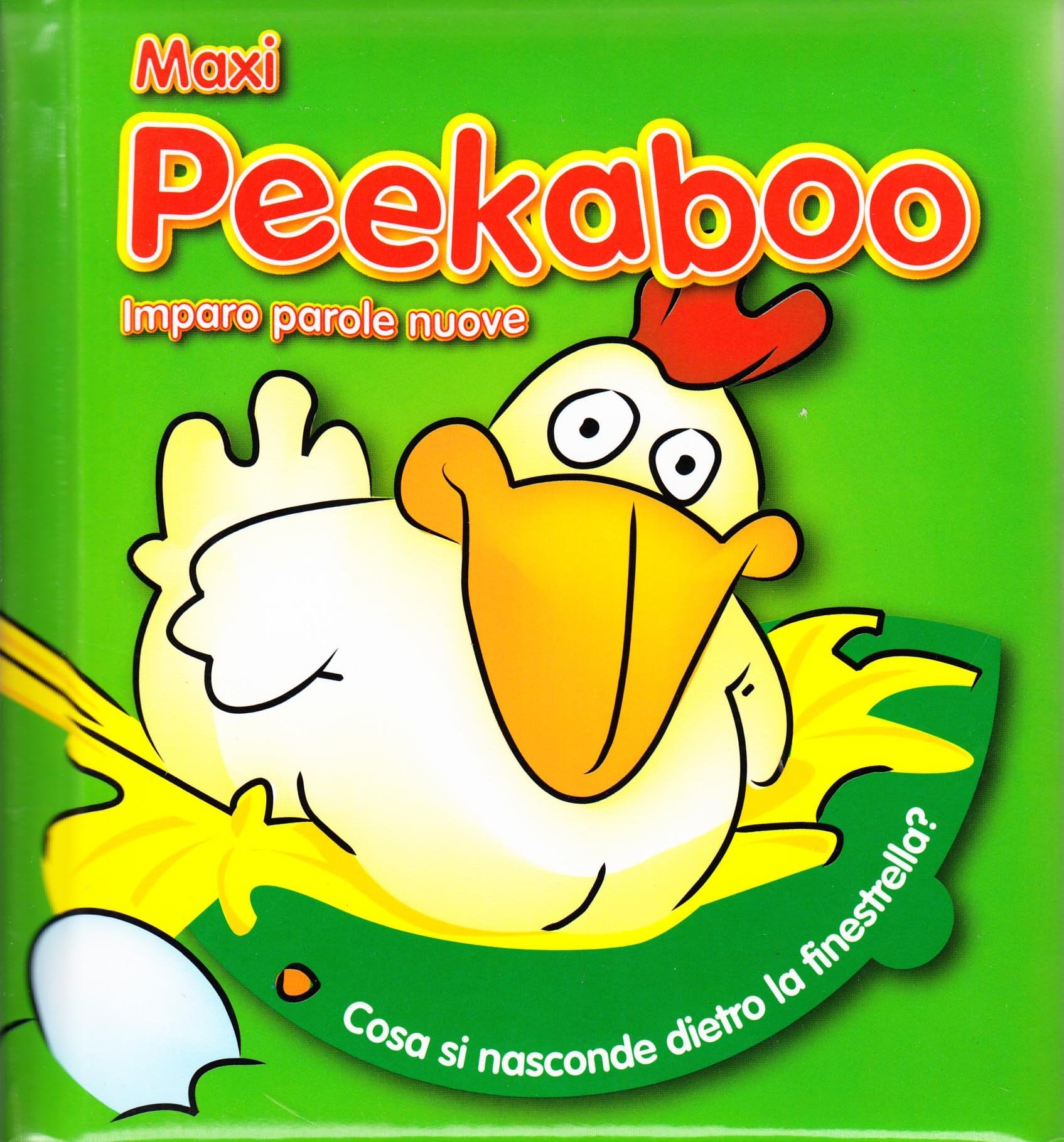 MAXI PEEKABOO-IMPARO PAROLE NUOVE: MAXI PEEKABOO-WORDS book