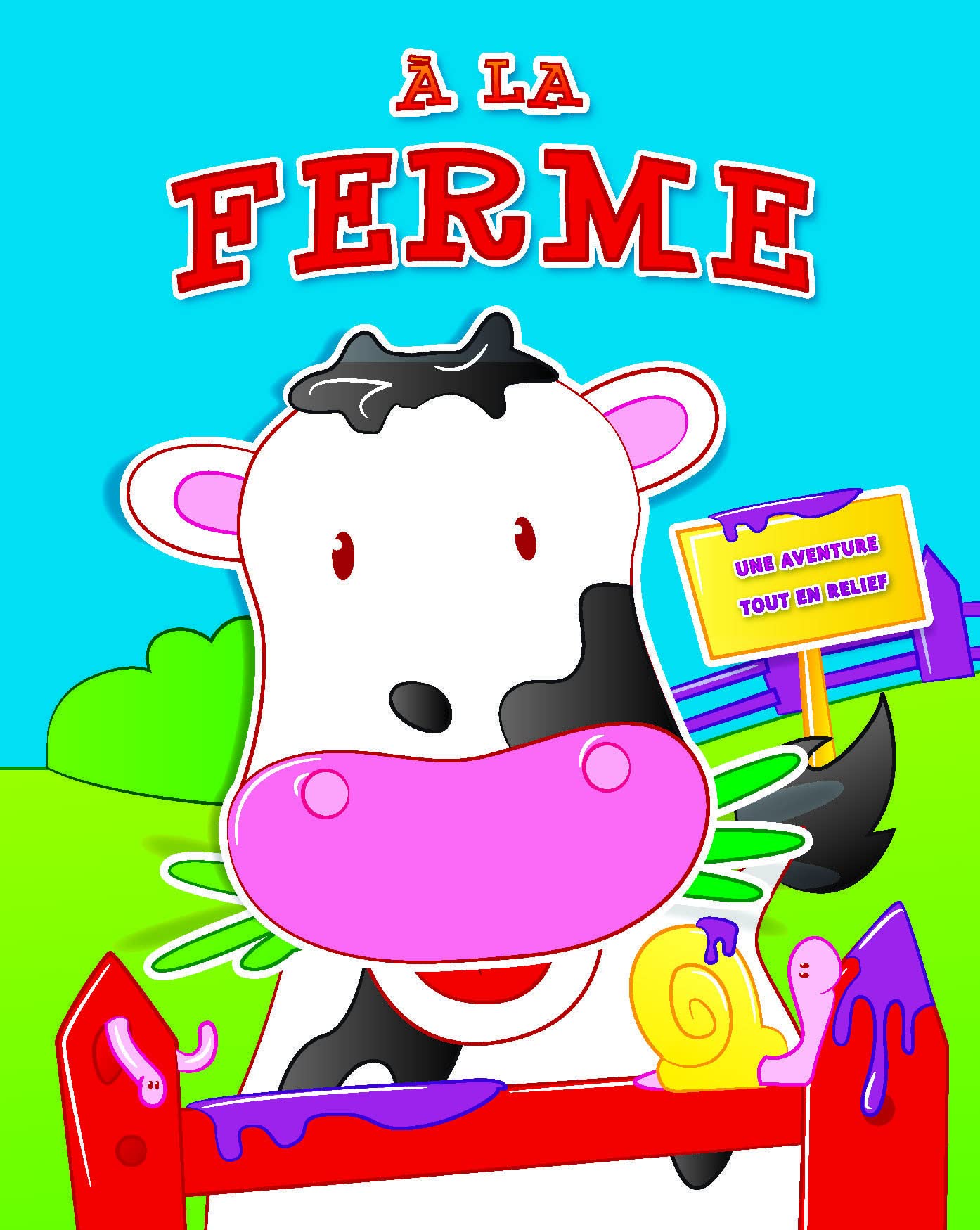 A la ferme: Une aventure tout en relief book