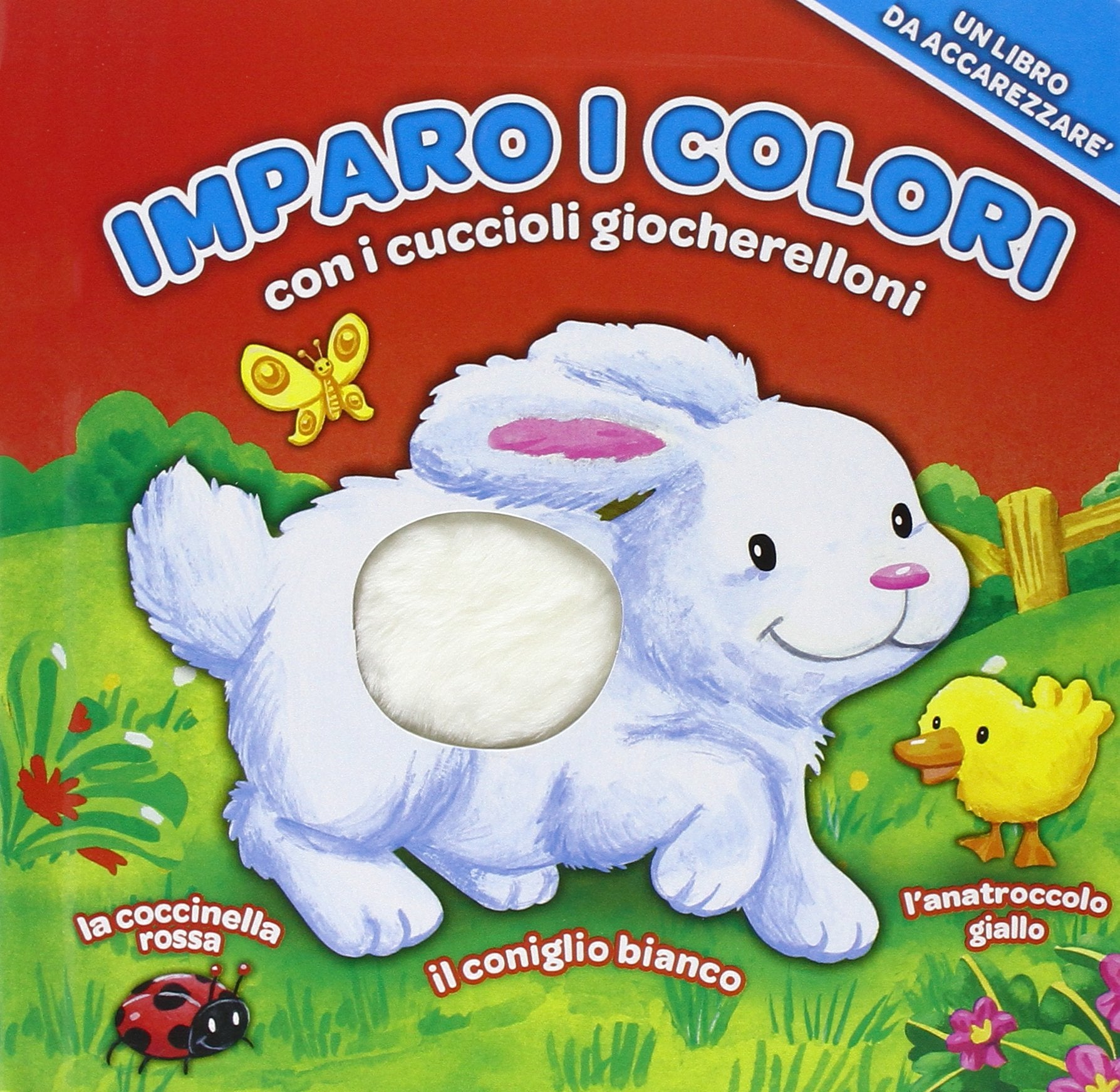 I cuccioli giocherelloni - Di che colore sono gli amici del prato? book