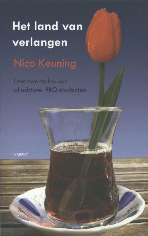 Het land van verlangen: levensverhalen van allochtone HBO-studenten book
