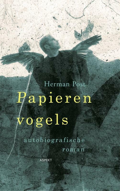 Papieren vogels: autobiografische roman book