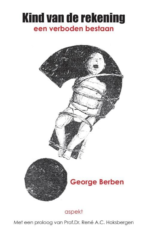 Kind van de rekening: Een verboden bestaan book