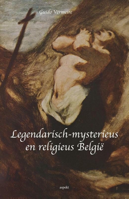 Legendarisch-mysterieus en religieus België book