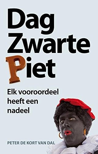 Dag Zwarte Piet: elk vooroordeel heeft zijn nadeel book