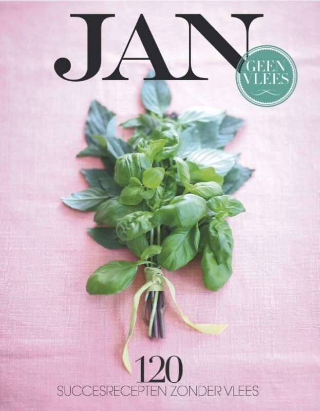 Jan geen vlees: 120 succesrecepten zonder vlees book