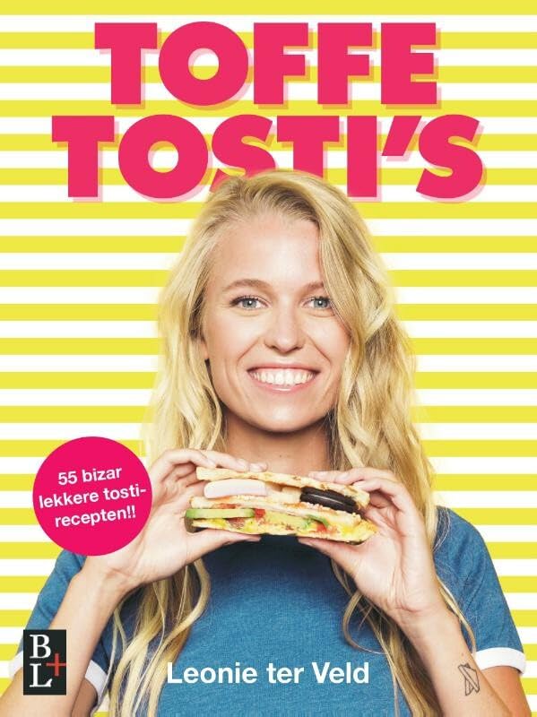 Toffe tosti's: 55 bizar lekkere tosti-recepten!! Leisure, Home & Garden