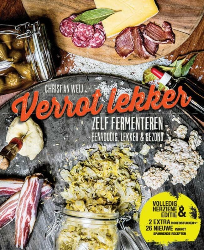 Verrot lekker: zelf fermenteren : eenvoudig, lekker & gezond book
