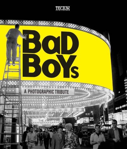 Bad Boys: A Photographic Tribute/ Un Tributo Fotografico/ Een Eerbetoon in Beeld Photography