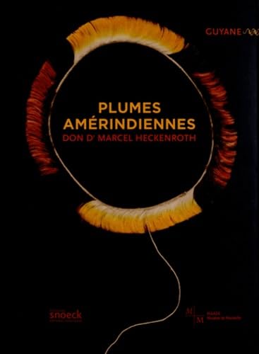 Plumes amérindiennes: Don Dr Marcel Heckenroth Film, Art & Culture
