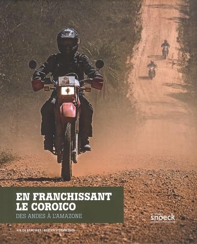 En franchissant le Coroico: Des Andes à l'Amazone book