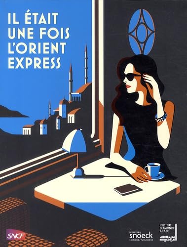 Il était une fois l'Orient Express Film, Art & Culture