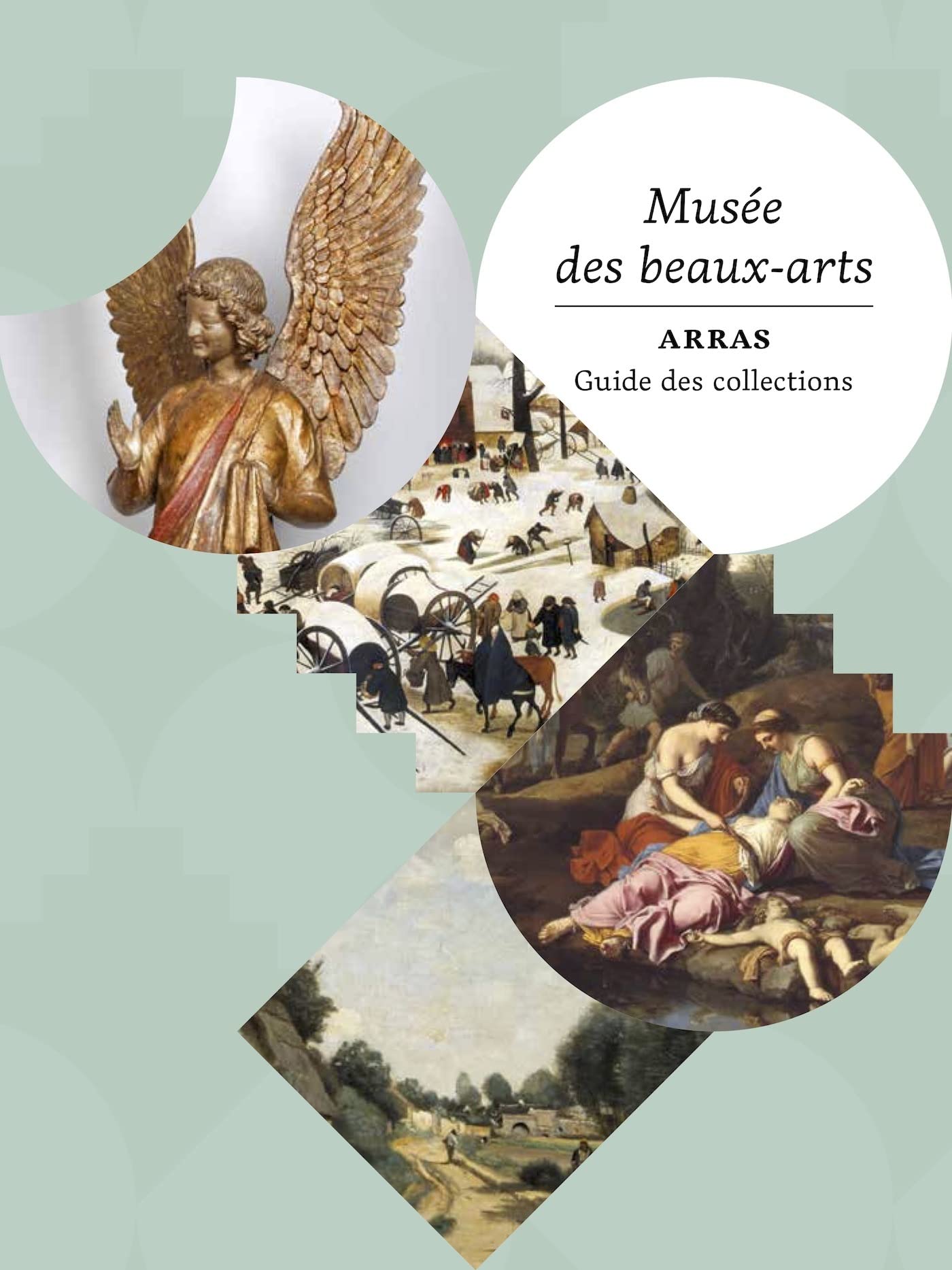 Musée des beaux-arts d'Arras. Guide des collections. book