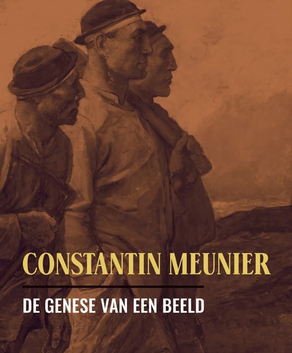 Constantin Meunier: de genese van een beeld book