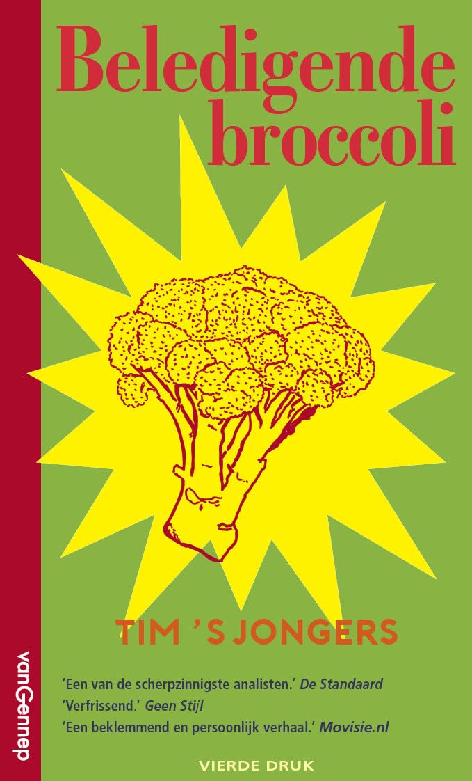 Beledigende broccoli: Over de ervaringskennis van kwetsbare mensen Books
