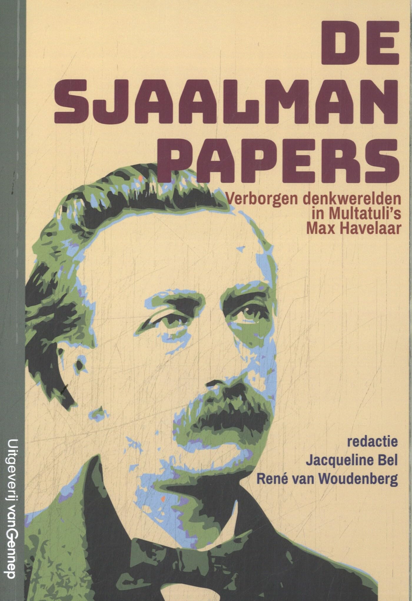 De Sjaalman Papers: Verborgen denkwerelden in Multatuli's Max Havelaar Books