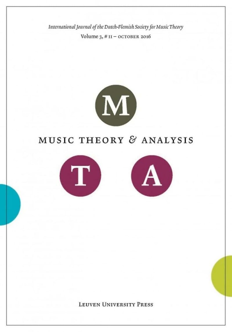 Music Theory and Analysis Volume 3 Issue II, 2016 (Journal Subscription): International Journal of the Dutch-Flemish Society for Music Theory book