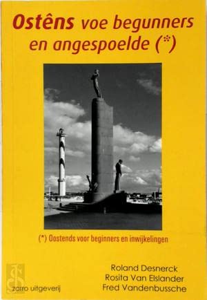 Ostêns voe begunners en angespoelde: Oostends voor beginnelingen en inwijkelingen Social Sciences