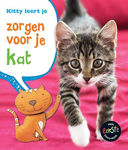 Kitty leert je zorgen voor je kat book