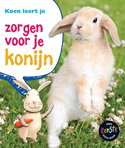 Koen leert je zorgen voor je konijn book