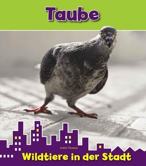 Taube: Wildtiere in der Stadt (CORONA Sachbücher) Novels & Short Stories