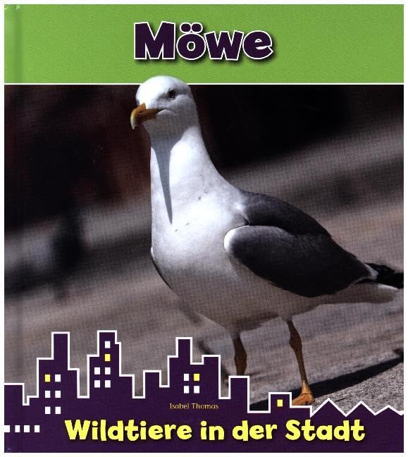 Möwe: Wildtiere in der Stadt (CORONA Sachbücher) Novels & Short Stories