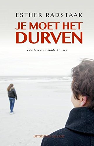 Je moet het durven: een leven na kinderkanker Manga
