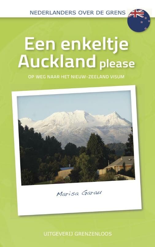Een enkeltje Auckland please: op weg naar het Nieuw-Zeeland visum book