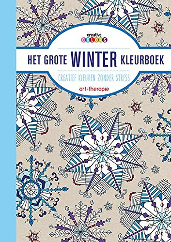 Het grote winter kleurboek: creatief kleuren zonder stress; art-therapie (Creative colors) Hobbies & Crafts