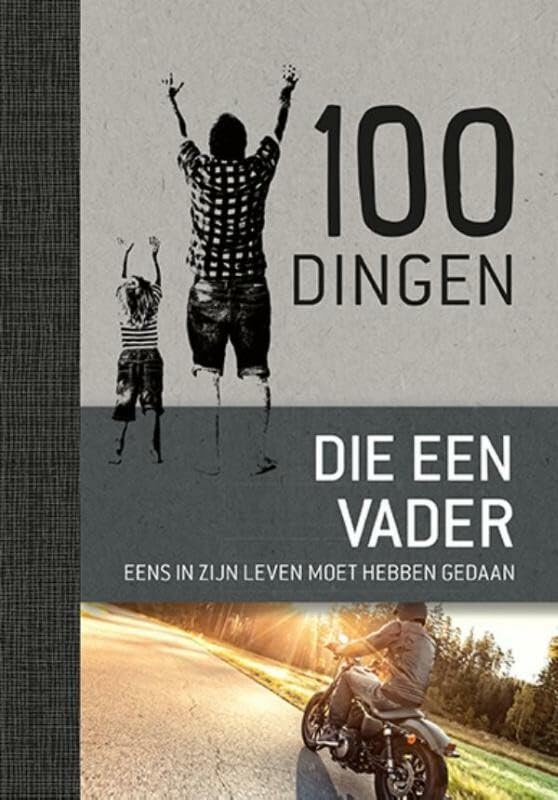 100 dingen die een vader eens in zijn leven moet hebben gedaan book