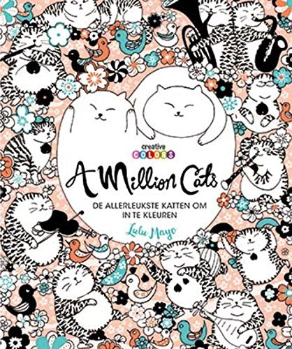 A million cats: de allerleukste katten om in te kleuren book