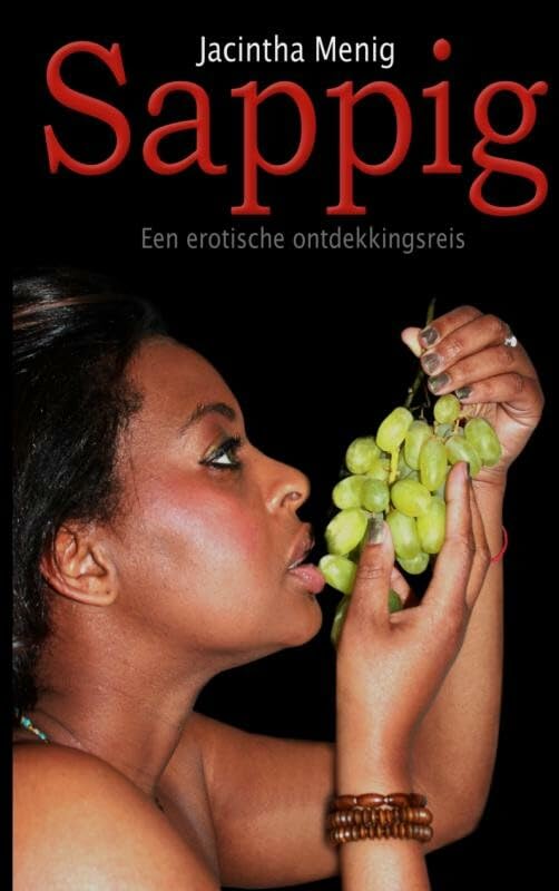 Sappig: Een erotische ontdekkingsreis Contemporary literature