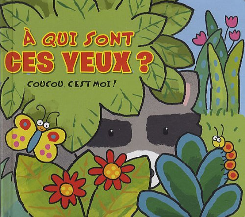 A qui sont ces yeux ?: Coucou, c'est moi ! Tiptoi & Games
