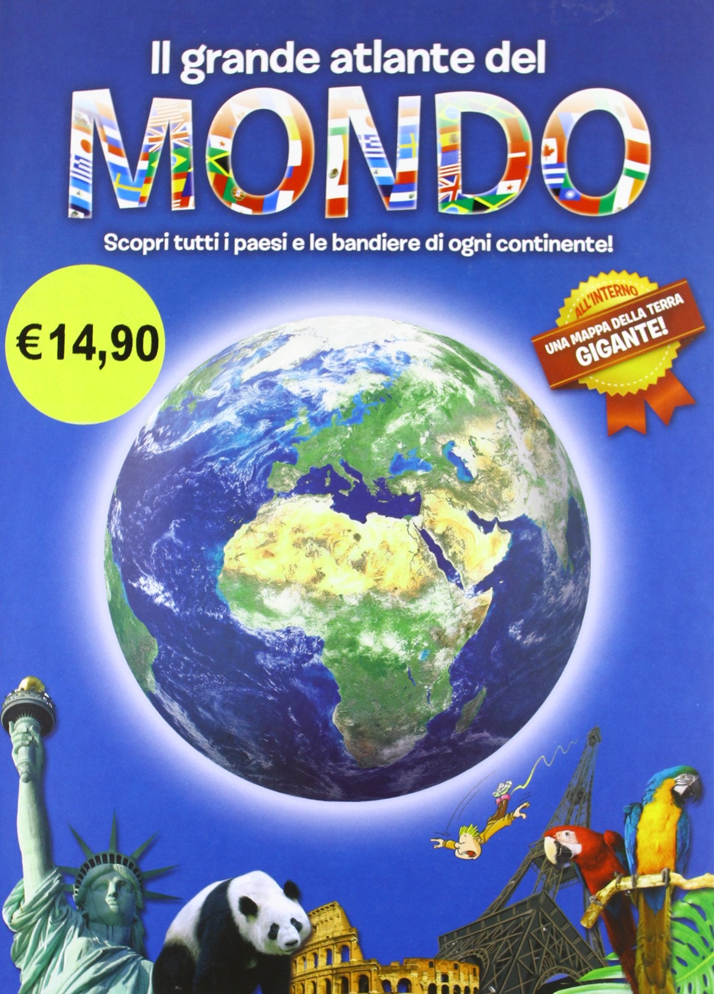 Il Grande Atlante Del Mondo: Atlas/Flag Book - Italiaans book