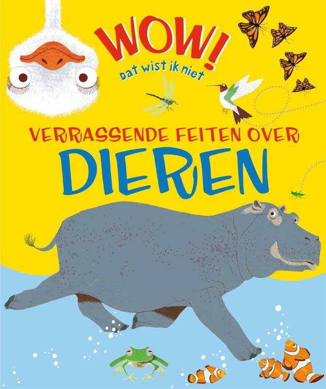 Wow! dat wist ik niet: verrassende feiten over dieren book