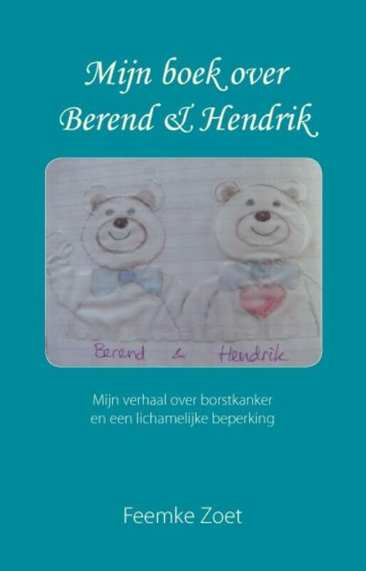Mijn boek over Berend en Hendrik book