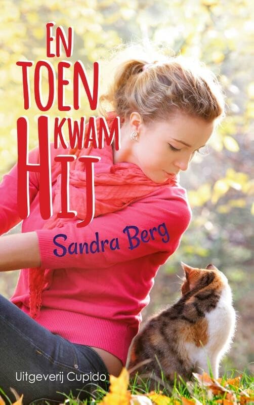 En toen kwam hij (Cupido leenpub) Contemporary literature