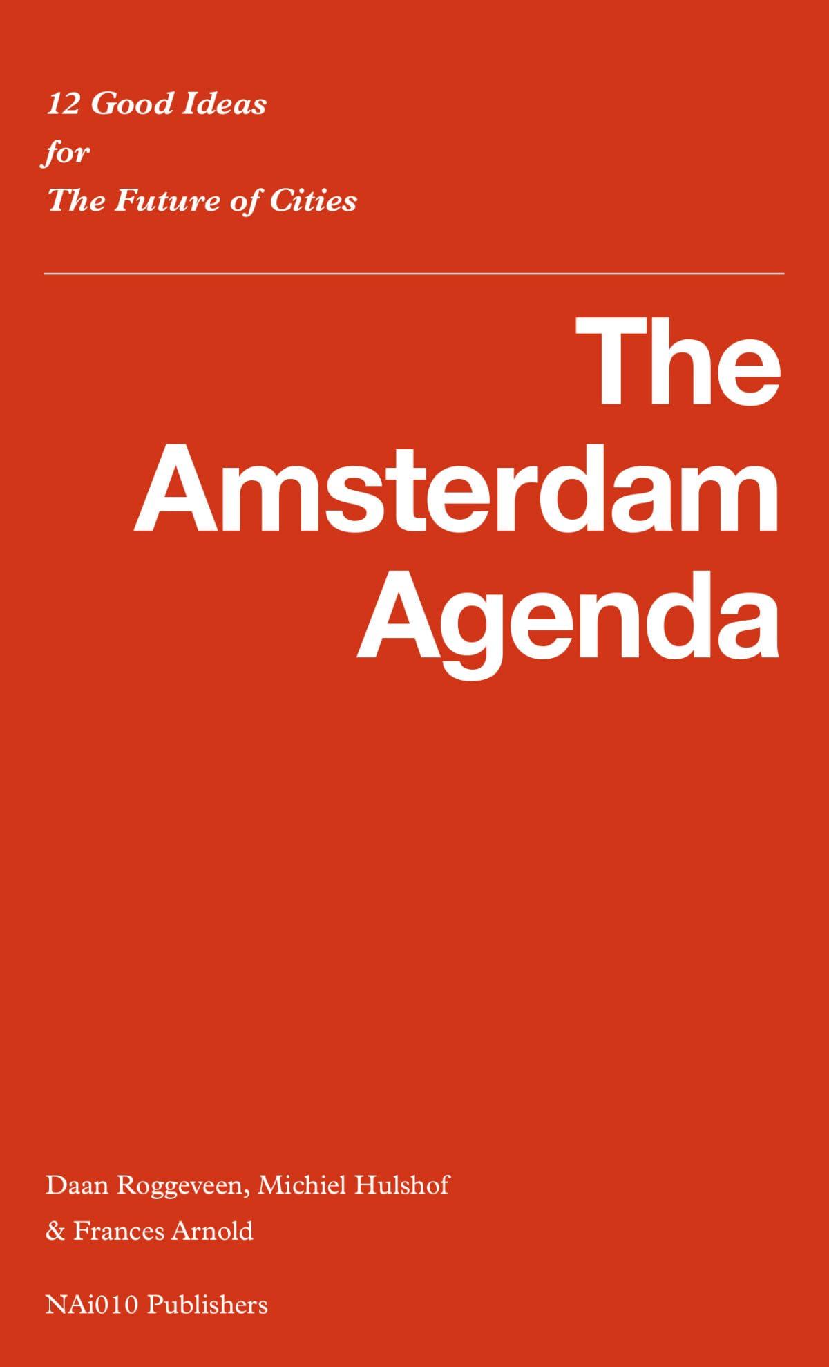 The Amsterdam Agenda book