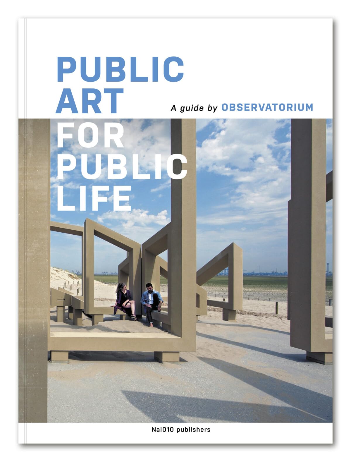 Public Art for Public Life: Observatorium Architecture