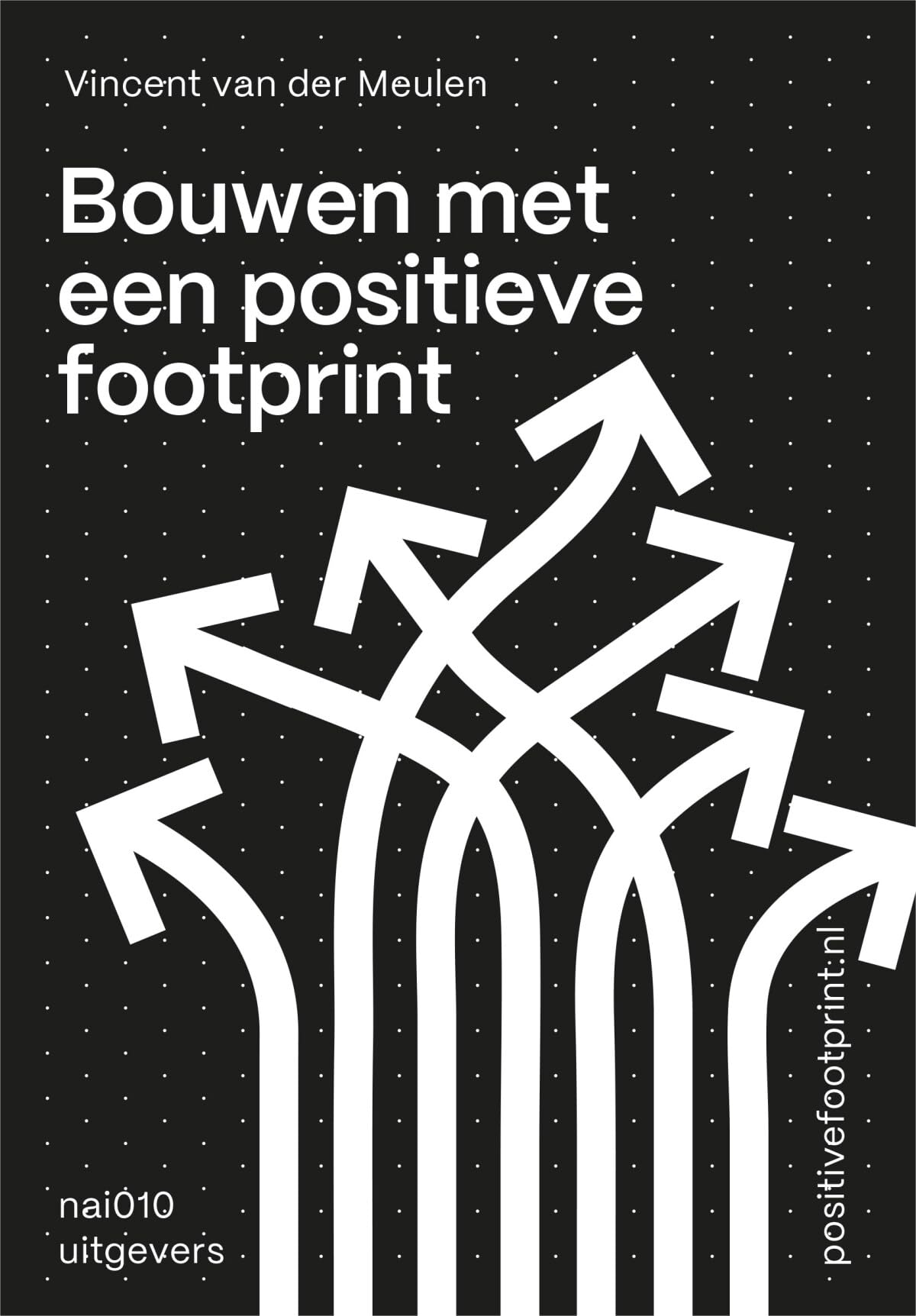 Bouwen met een positieve footprint: werkboek book
