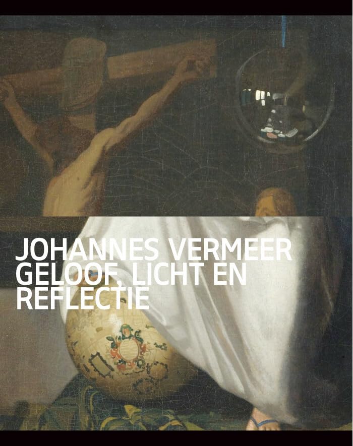 Johannes Vermeer: geloof, licht en reflectie Film, Art & Culture