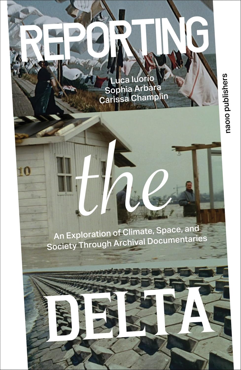 Reporting the Delta: An Exploration of Climate, Space, and Society Through Archival Documentaries Business & Technology